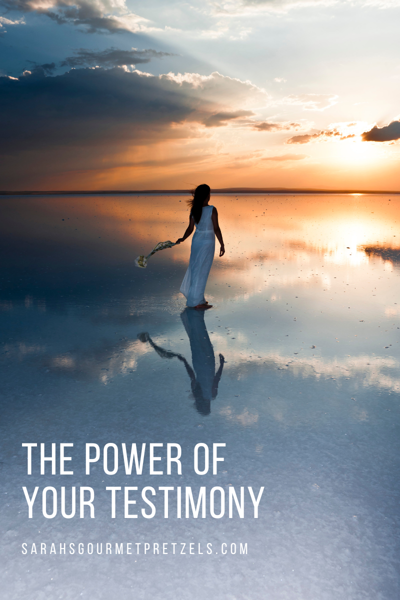 "There is Power in your Testimony."